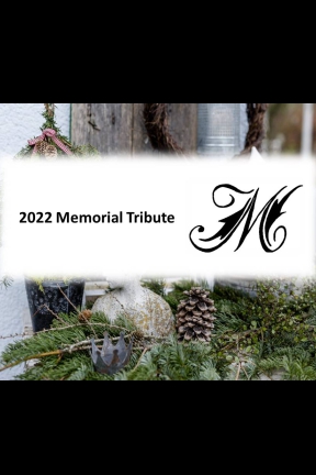 2022 Memorial Remembrance Tribute